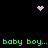 Pixelated green text repeats 'baby boy... baby boy...' across a black background with pink heart and starburst icons.