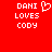 Red background with white pixelated text 'DANI LOVES CODY' and a heart symbol on the left side.