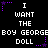 Pixelated text repeats 'I WANT THE BOY GEORGE DOLL' across a black background with purple star accents, forming a -like pattern with visible animation changes in star positions