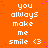 Orange background with repeated white text "you always make me smile <3" in pixelated font, scattered purple dots, and a gray rectangle at bottom right.