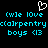 Pixelated cyan text on black background with white heart symbol above, repeating 'we love carpentry boys <3' in two