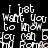 A black background displays repeated white text reading "I just want you to know you can be my Romeo" with red heart symbols, arranged in a pattern