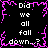 Black background with white text repeating "Did we all fall down...?" in four quadrants, framed by jagged pink border.