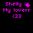 Pixelated pink text on black background reads "Shelly is My loverr <33" with a heart symbol replacing the 'i' in 'is', showing animation changes across frames.