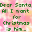 Pixelated green text on a pink and orange cloud-patterned background reads 'Dear Santa, All I want for Christmas is him... Nah, how about... A PONY!' with a gray rectangle in the bottom right.
