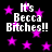 Black background with scattered pink stars and repeated white text reading "It's Becca Bitches!!" in pixelated font.