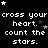 Black background with white pixelated text repeating 'cross your heart. count the stars.' and scattered star symbols.
