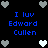 Pixelated blue text reads "I luv Edward Cullen" on black background with gray and white heart icons arranged in a pattern