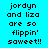 Pixelated text on cyan background with alternating white and cyan rectangular sections displaying 'jordyn and liza are so flippin' saweet!!'