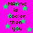 Pixelated text on a bright pink background with green stars, repeating 'MARina is cooler then you' in a pattern