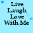 Light blue background with black text reading "Live Laugh Love With Me" and scattered small blue stars, arranged in a of repeated elements