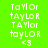 Green background displays multiple 'Taylor' text variations with blue highlight bars and '<3' symbols in pixelated white font.