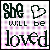 Two side-by-side animated frames of a pixel art buddy icon with text "she will be loved" and heart symbols on a checkered background.