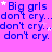 A static image with a bright pink background displays repeated blue text reading "Big grls don't cry..." with small white stars scattered throughout.