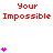 Red text "Your Impossible" repeats across a white background with pink heart symbols in vertical stacks of one to five hearts.