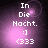 Pixelated text 'In Die Nacht. :] <333' on a purple gradient background with shifting light effects.