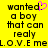 Yellow background with black pixelated text reading 'wanted a boy that can realy L.O.V.E meL.O.V.E me' and a pink heart symbol replacing the 'e' in 'wanted'.