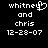 Pixelated text displays 'whitney and chris 12-28-07' with a heart symbol replacing the 'y' in Whitney on one side.