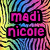 Pixelated text 'madi' and 'nicole' in bright pink on black rectangles against a multicolored pixelated background.