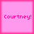 Four identical pink square each display "Courtney!" in pixelated pink text on a lighter pink background with a bright pink border