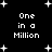 Black background with white pixelated text reading "One in a Million" repeated four times, surrounded by scattered white star shapes.