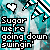 Pixelated animated contact sheet showing two frames of a turquoise and white striped character with heart symbols above text reading 'Sugor were going down swingin' on a pixelated background.