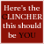 A 3x3 contact sheet of animated frames showing a red background with white and black text reading "Here's the CLINCHER this should be YOU" in varying font weights across sampled frames.
