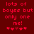 Red pixelated text on dark red background reads 'lots of boyss but only one me!' with five heart symbols below, two versions side-by-side.