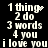 Pixelated white text on black background cycles through four lines of text with a small heart symbol that changes from solid to dotted.