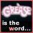 A 4-frame animated contact sheet showing a neon-style 'GREASE' text logo with changing letter colors and the phrase 'is the word...' below it, each frame displaying different color variations of the text.
