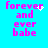 Pixelated text 'forever and ever babe' in pink on cyan background with animated white sparkles appearing near the top-right of the text.
