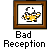 Pixelated yellow figure in brown frame with white background, repeatedly changing pose while text below reads 'Bad Reception' on gray backdrop.