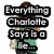 A woman in a green shirt and dark pants holds a phone and bag, with text overlay reading "Everything Charlotte Says is a lie..." in black and white.