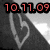 Static pixel art displays red digital numbers '10.11.09' above a grayscale abstract background with diagonal lines and a bright white spot.