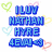 Pixelated blue text reads 'I LUV NATHAN HYRE 4EVER' with green, blue, and pink heart shapes on a white background.