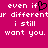 Pixelated text on a solid pink background with a black heart symbol replacing 'if' in 'even if'.