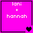 Four identical pink square display 'loni + hannah' text with varying heart symbols at bottom corners