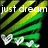 Pixelated green and yellow abstract background with white text 'just dream' overlaid, featuring a small white heart shape at the bottom left.