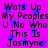 Pixelated text on a purple background with blue star shapes, repeating 'Wats Up My Peoples U No Who This Is Jasmyne' in two