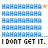 blue 'HAHAHAHA' text with orange star accents, each ending in 'I DON'T GET IT.' text below