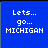 Blue background with white pixelated text reading 'Lets... go... MICHIGAN' in four , one showing a yellow gradient effect
