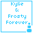Four identical blue pixelated text with 'Kylie & Frosty Forever' and a small tower icon, arranged in a