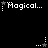 Pixelated black-and-white animation featuring 'Magical...' text with star symbols and dotted lines shifting between frames.