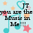 Pixelated graphic with light blue background featuring black text "you are the Music in Me!!!" surrounded by cyan musical notes, pink and orange stars.