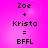 Pixelated text on a pink gradient background displays 'Zoe + Krista = BFFL' in four identical arranged in a