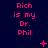 Pixelated text 'Rich is my Dr. Phil' repeated across a dark blue background with scattered pink symbols.