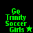 Green and black pixelated text 'Go Trinity Soccer Girls' with star symbols on split backgrounds.
