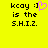 Yellow background with black text reading 'kcoy :] is the S.H.I.Z.' and a pink pixelated heart symbol replacing the smiley face in the left view.