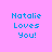 Pixelated blue text on pink background reads "Natalie Loves You!" in four distinct arrangements across a