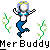 Pixel art mermaid with blue tail and light blue hair, arms raised, surrounded by green seaweed, with 'Mer Buddy' text below.